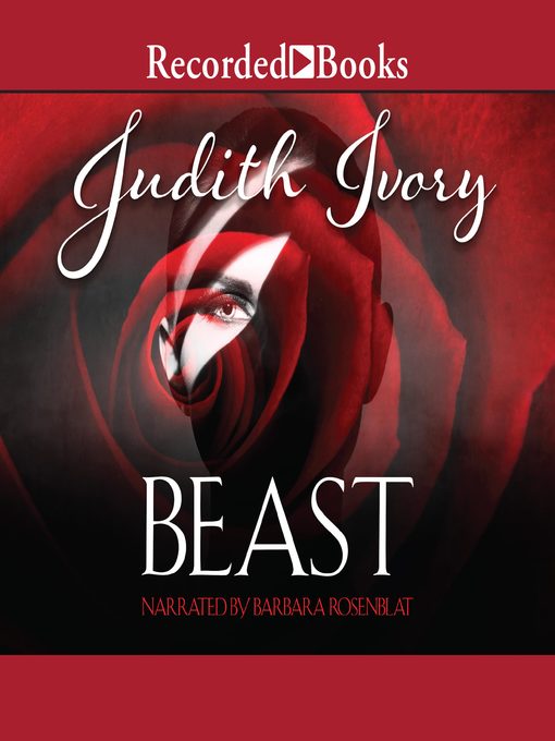 Title details for Beast by Judith Ivory - Wait list